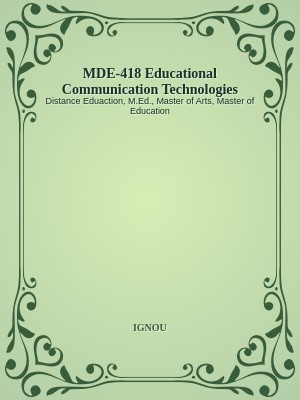 MDE-418 Educational Communication Technologies